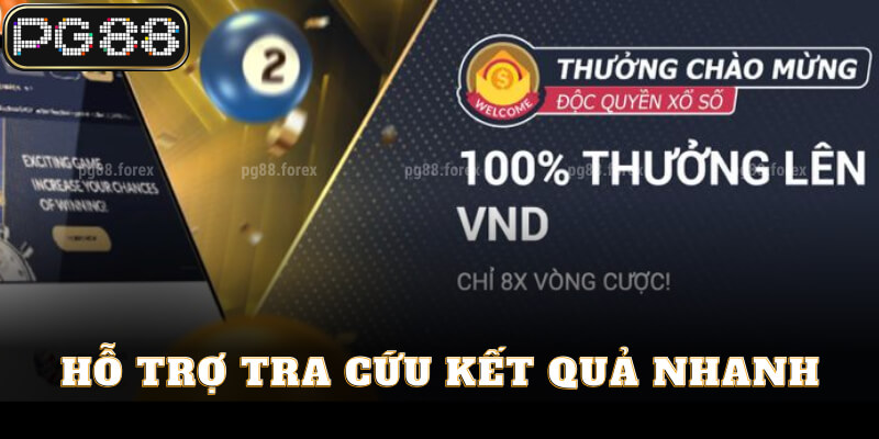 Hỗ trợ tra cứu kết quả nhanh