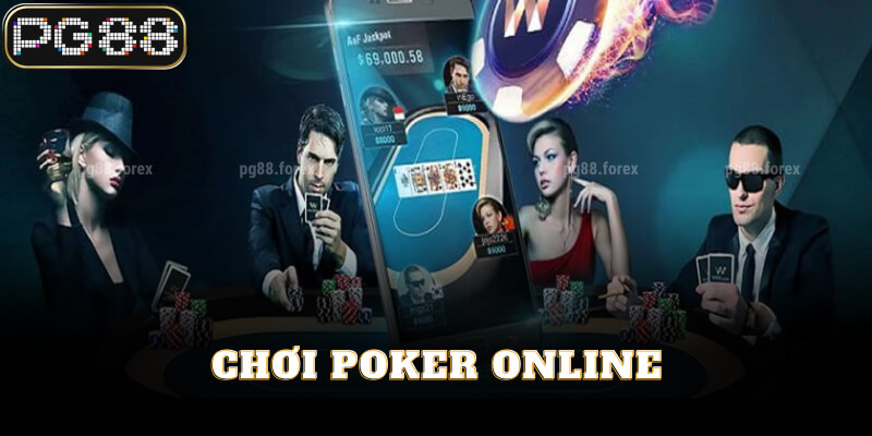 Hướng dẫn chơi poker online